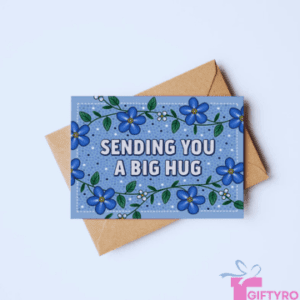 Sending You A Big Hug Blue Floral Thinking Of You Card