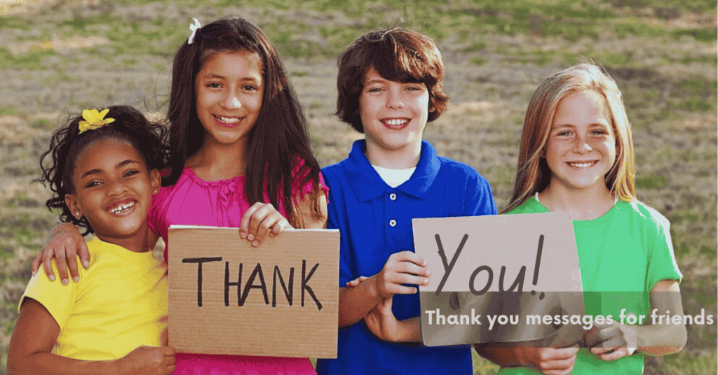 Thank you messages for friends